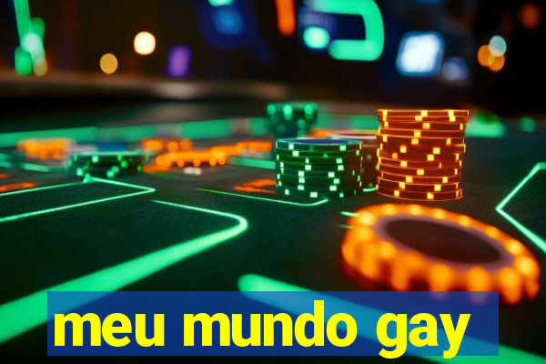 meu mundo gay